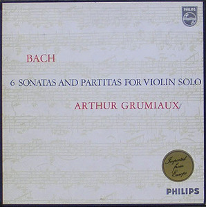 BACH - 6 Sonatas &amp; Partitas for Solo Violin - Arthur Grumiaux