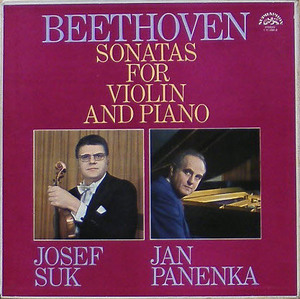 BEETHOVEN - Sonatas for Violin and Piano - Josef Suk, Jan Panenka