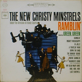 NEW CHRISTY MINSTRELS - Ramblin&#039;