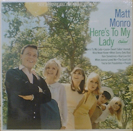 MATT MONRO - Here&#039;s To My Lady