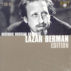 Lazar Berman - Edition : Historic Russian Archives