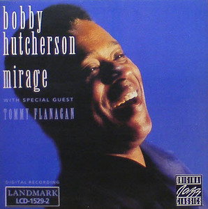 BOBBY HUTCHERSON - Mirage