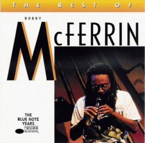 BOBBY McFERRIN - The Best of Bobby Mcferrin : The Blue Note Years [미개봉]