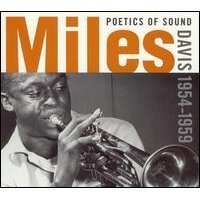 MILES DAVIS - Poetics of Sound: 1954-1959