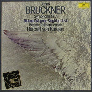BRUCKNER - Symphony No.7 / WAGNER - Siegfried-Idyll / Berlin Philharmonic, Karajan