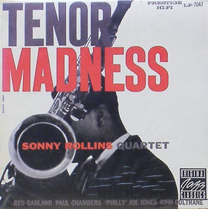 SONNY ROLLINS - Tenor Madness