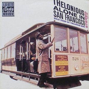 THELONIOUS MONK - Alone In San Francisco
