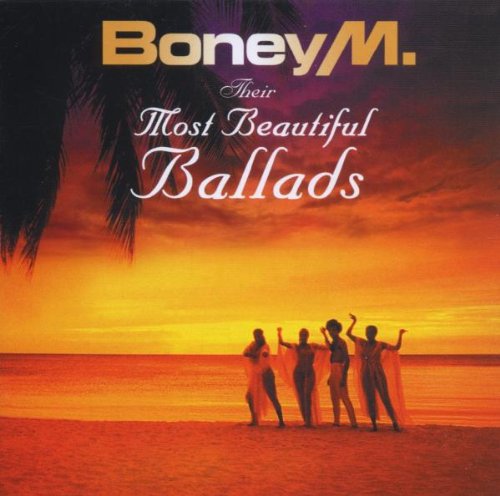 BONEY M. - Their Most Beautiful Ballads
