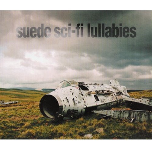 SUEDE - Sci-Fi Lullabies