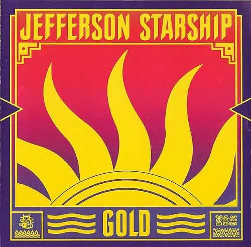 JEFFERSON STARSHIP - Gold