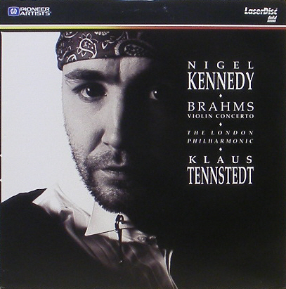[LD] BRAHMS - Violin Concerto - Nigel Kennedy