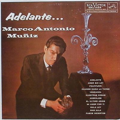 MARCO ANTONIO MUNIZ - Adelante...