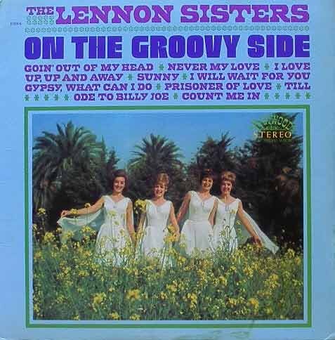 LENNON SISTERS - On The Groovy Side