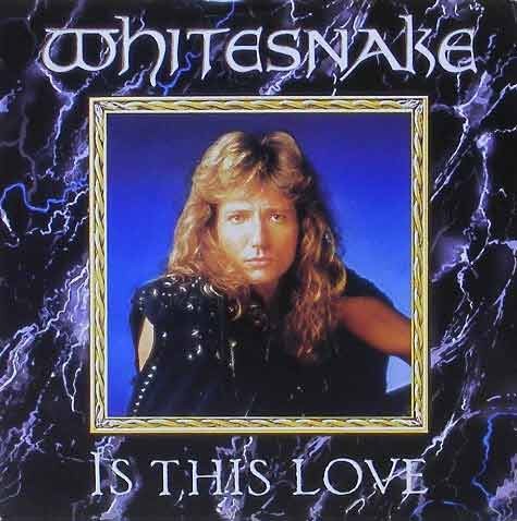 WHITESNAKE - Is This Love [7 Inch]