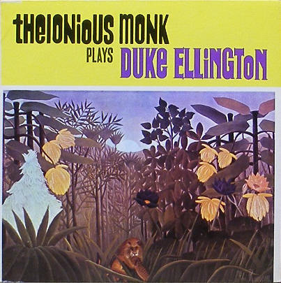 THELONIOUS MONK - Plays the Music of Duke Ellington