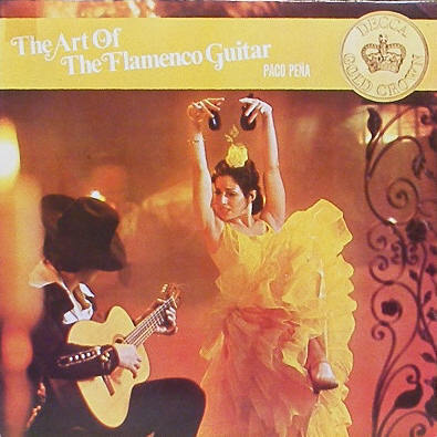 PACO PENA - The Art Of The Flamenco Guitar
