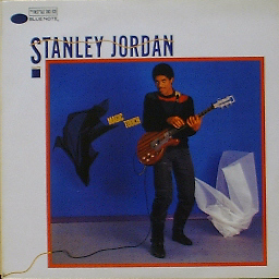 STANLEY JORDAN - Magic Touch