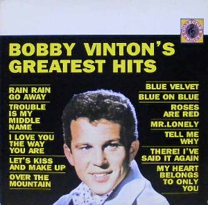 BOBBY VINTON - Greatest Hits