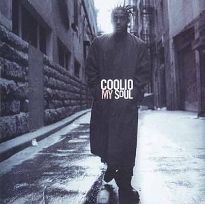 COOLIO - My Soul