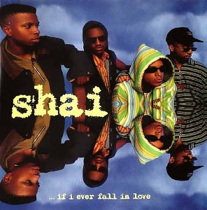 SHAI - If I Ever Fall In Love
