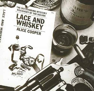 ALICE COOPER - Lace And Whiskey