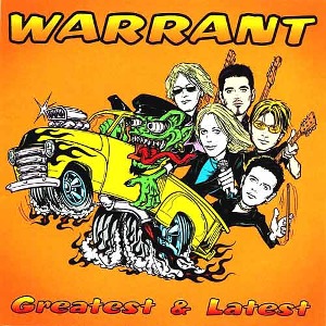 WARRANT - Greatest &amp; Latest