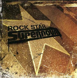 ROCK STAR SUPERVOVA - Rock Star Supernova