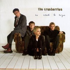 CRANBERRIES - No Need To Argue