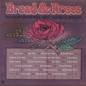 Bread &amp; Roses (Festival Of Acoustic Music) - Joan Baez, Pete Seeger, Dave Van Ronk...