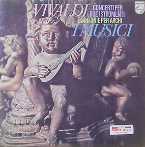 VIVALDI - Concerti per due Istrumenti - I Musici