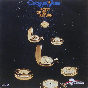 CROSSING POINT - Point Of No Return