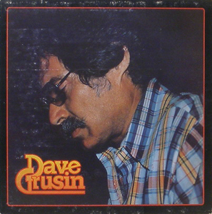 DAVE GRUSIN - Discovered Again [Audiophile]