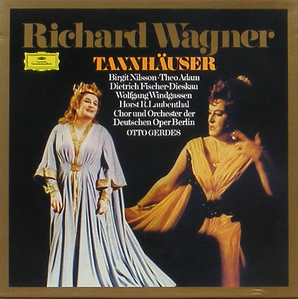 WAGNER - Tannhauser - Brigit Nilsson, Theo Adam, Otto Gerdes