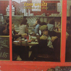 TOM WAITS - Nighthawks At The Diner