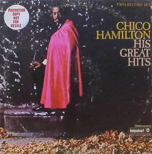 CHICO HAMILTON - His Great Hits