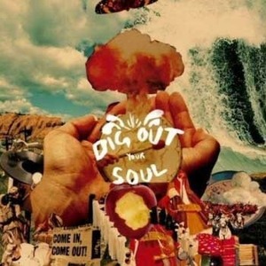 OASIS - Dig Out Your Soul [CD+DVD]