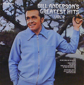 BILL ANDERSON - Greatest Hits Vol.2