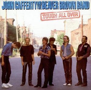 JOHN CAFFERTY &amp; THE BEAVER BROWN BAND - Tough All Over