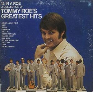 TOMMY ROE - 12 In A Roe : Greatest Hits