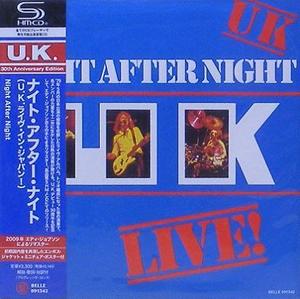 U.K. - Night After Night [LP Sleeve / SHM CD]