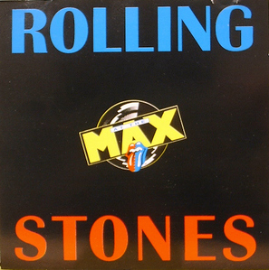 ROLLING STONES - At The Max [Live]
