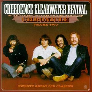 CREEDENCE CLEARWATER REVIVAL (C.C.R) - Chronicle Vol.2