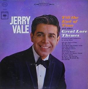 JERRY VALE - Till The End Of Time