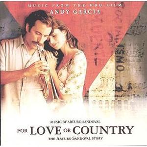 For Love Or Country 리빙 하바나 OST - Arturo Sandoval