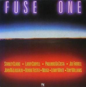 FUSE ONE (Stanley Clarke, John McLaughlin, Larry Coryell...) - Fuse