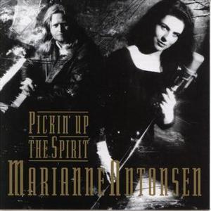 MARIANNE ANTONSEN - Pickin&#039; Up The Spirit