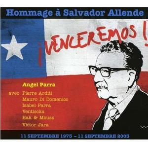 Venceremos : Homenaje a Salvador Allende - Angel Parra, Isabel Parra, Victor Jara...