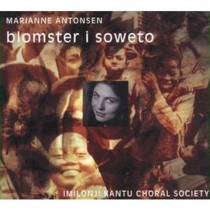 MARIANNE ANTONSEN - Blomster I Soweto
