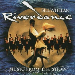 BILL WHELAN - Riverdance 리버댄스 OST