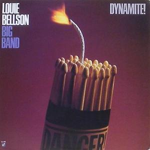 LOUIE BELLSON BIG BAND - Dynamite!